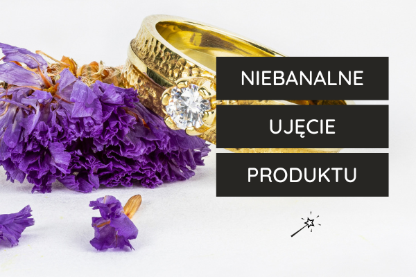 Jak ciekawie sfotografować produkt.