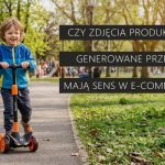 Czy zdjęcia produktowe generowane przez AI mają sens w e-commerce